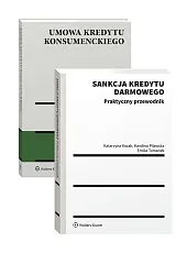 PAKIET: Umowa kredytu konsumenckiego + Sankcja kredytu darmowego. Praktyczny przewodnik